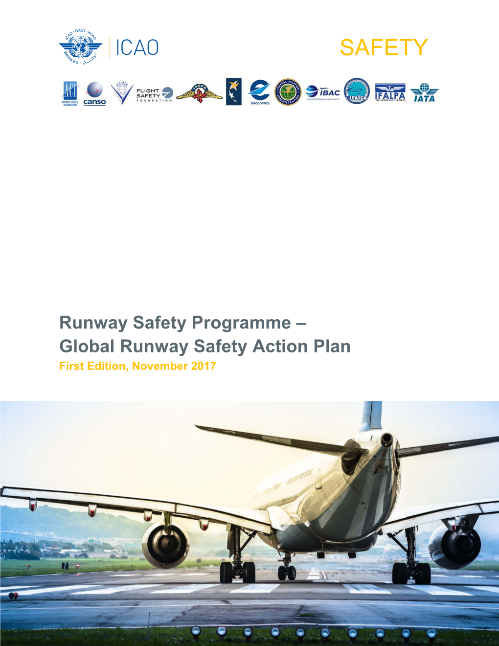 Global Runway Safety Action Plan First Edition, November 2017