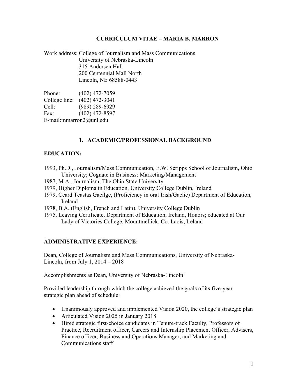 1 CURRICULUM VITAE – MARIA B. MARRON Work Address: College Of