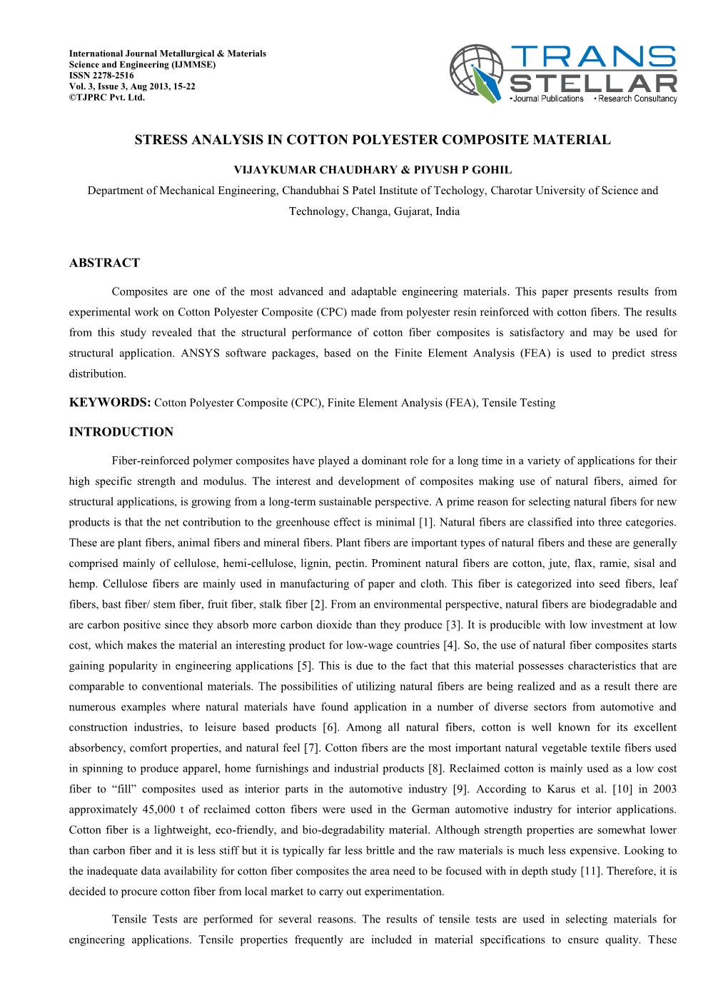 Stress Analysis in Cotton Polyester Composite Material