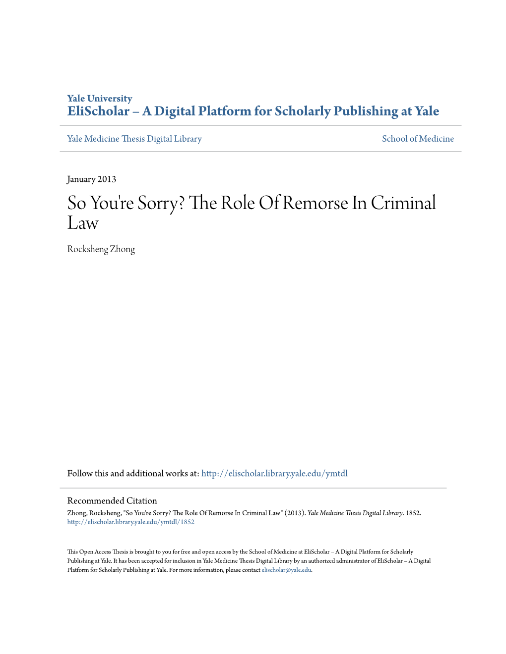 So You're Sorry? the Role of Remorse in Criminal Law Rocksheng Zhong