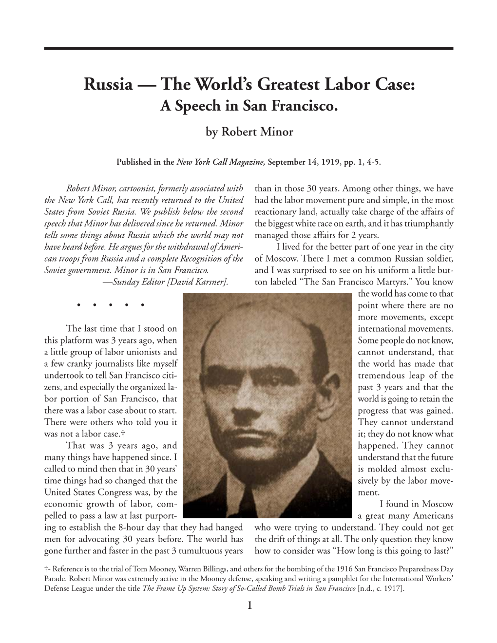 Russia — the World's Greatest Labor Case