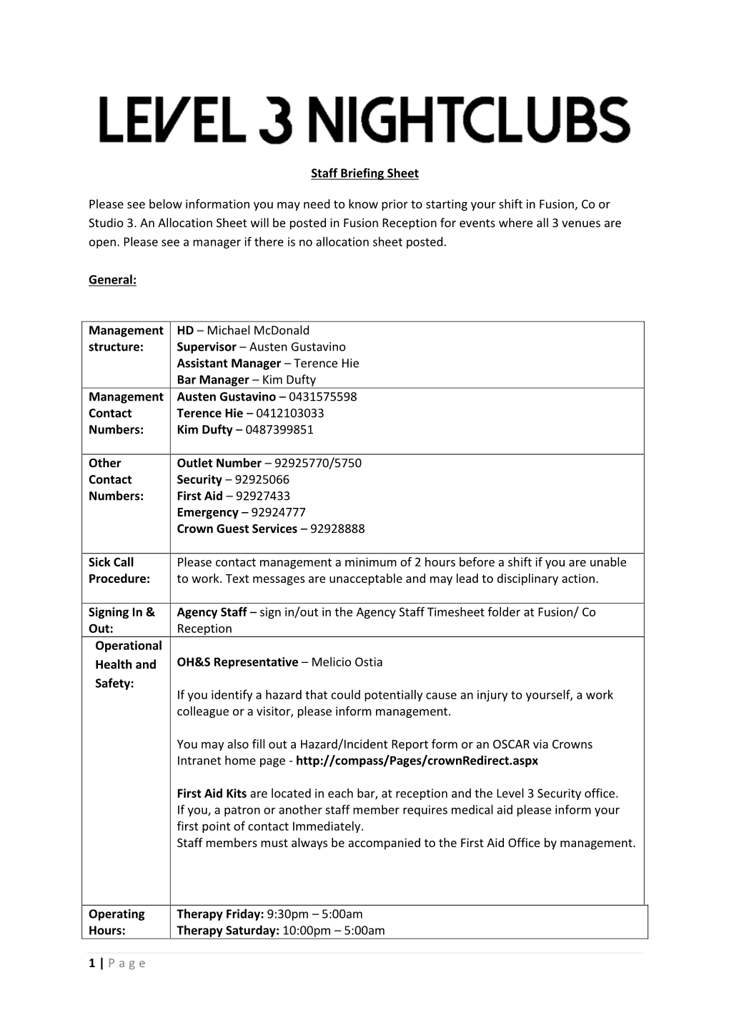 1 | Page Staff Briefing Sheet Please See Below Information You May Need to Know Prior to Starting Your Shift in Fusion, Co Or St