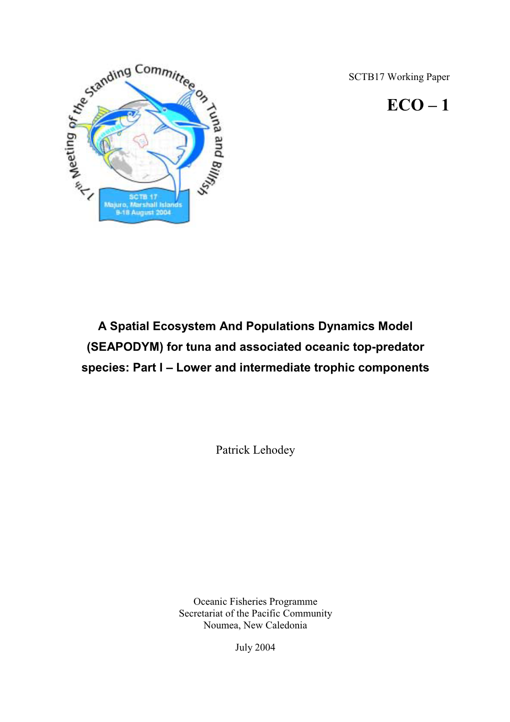 A Spatial Ecosystem and Populations Dynamics Model (SEAPODYM) For