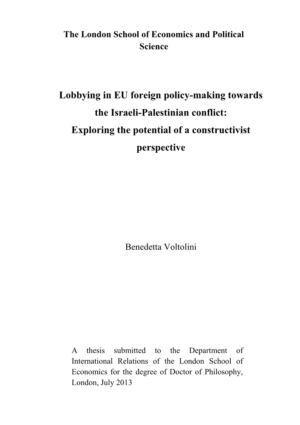 Lobbying in EU Foreign Policy-Making Towards the Israeli-Palestinian Conflict: Exploring the Potential of a Constructivist Perspective