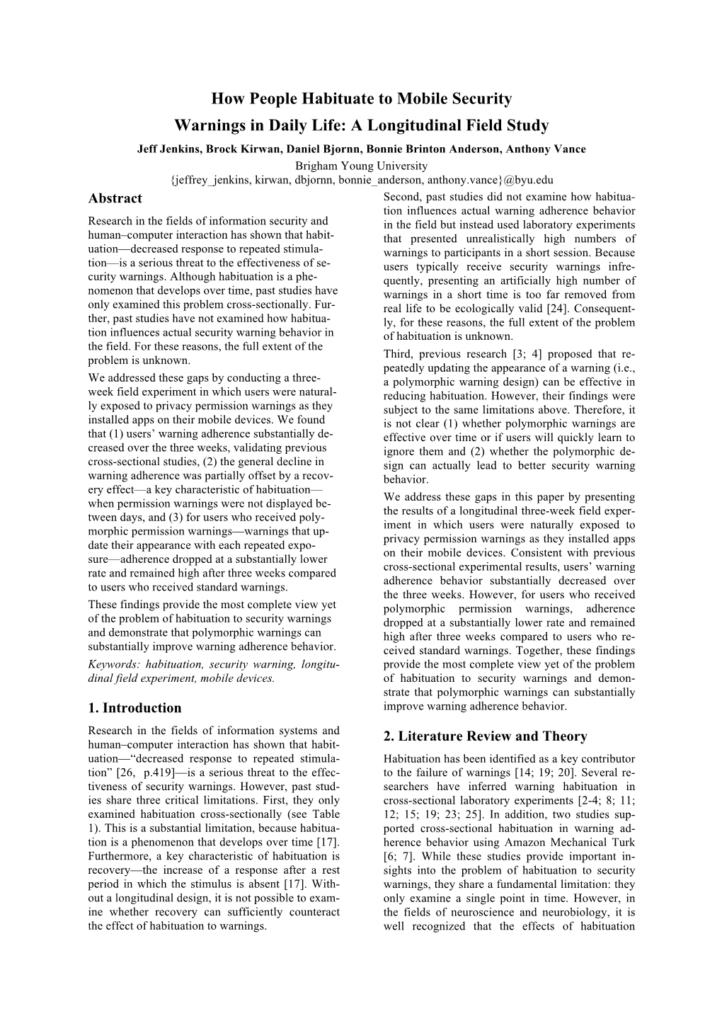 Habituation Longitudinal Field Experiment