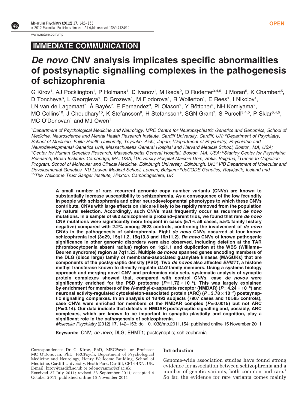 De Novo CNV Analysis Implicates Specific Abnormalities of Postsynaptic Signalling Complexes in the Pathogenesis of Schizophrenia