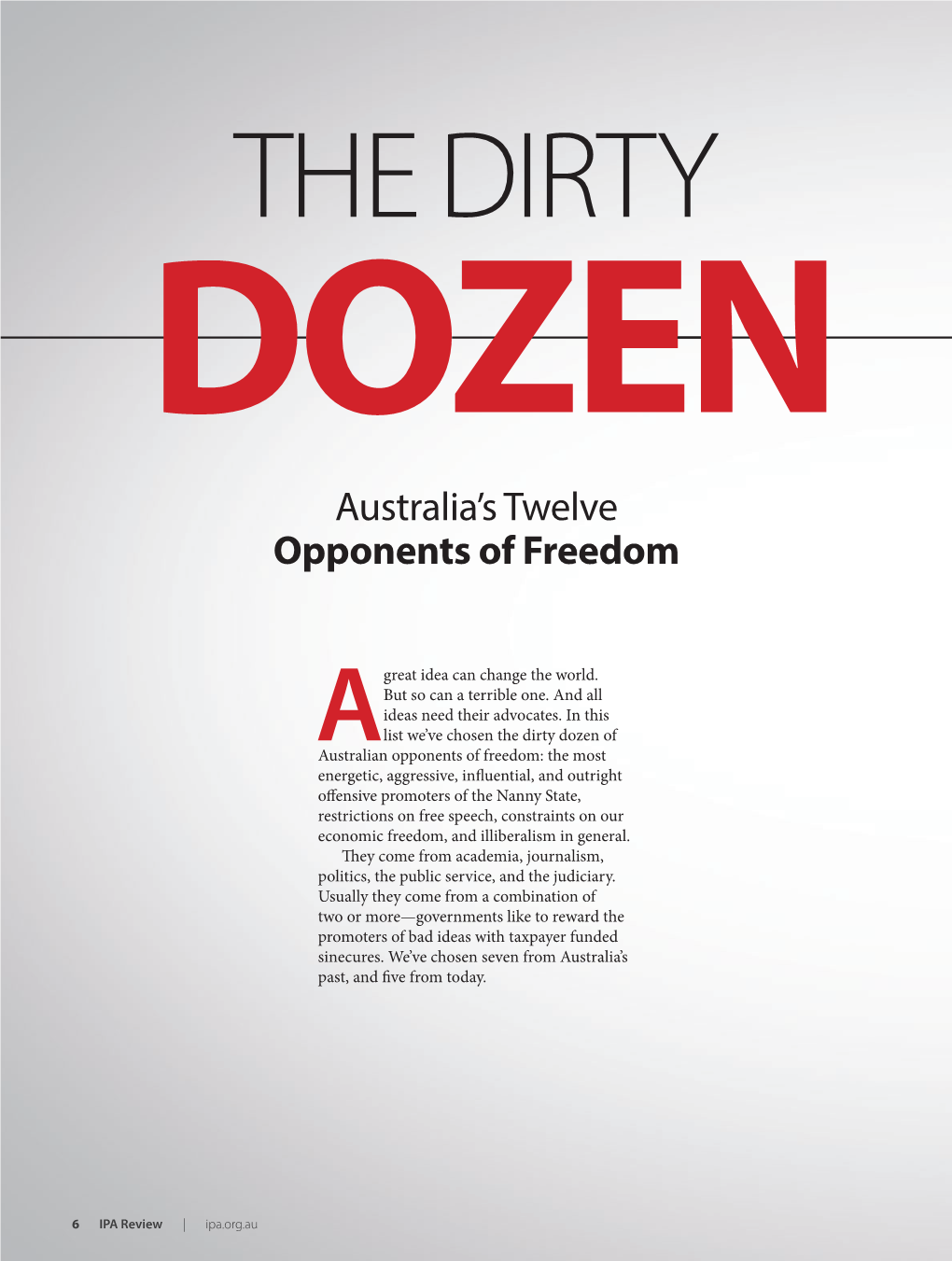 Australia's Twelve Opponents of Freedom