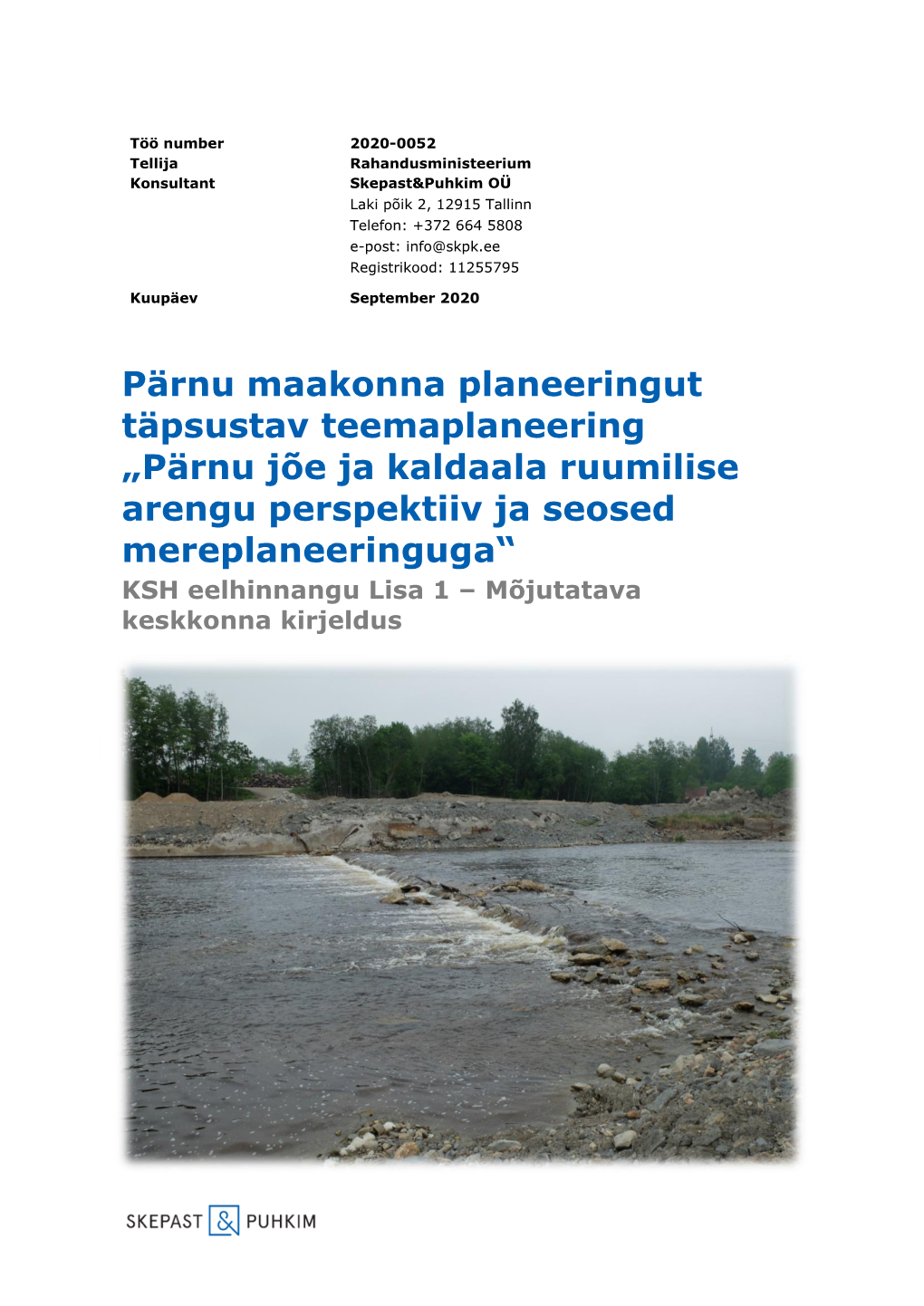 Pärnu Maakonna Planeeringut Täpsustav Teemaplaneering „Pärnu