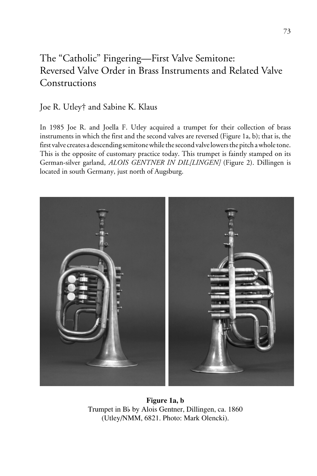 The “Catholic” Fingering—First Valve Semitone: Reversed Valve Order in Brass Instruments and Related Valve Constructions