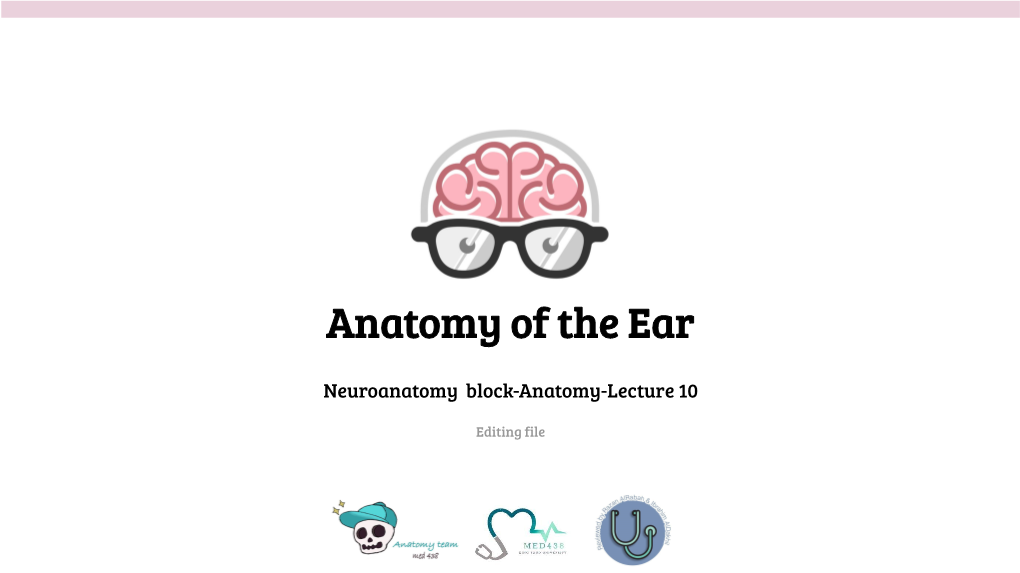 Anatomy of the Ear