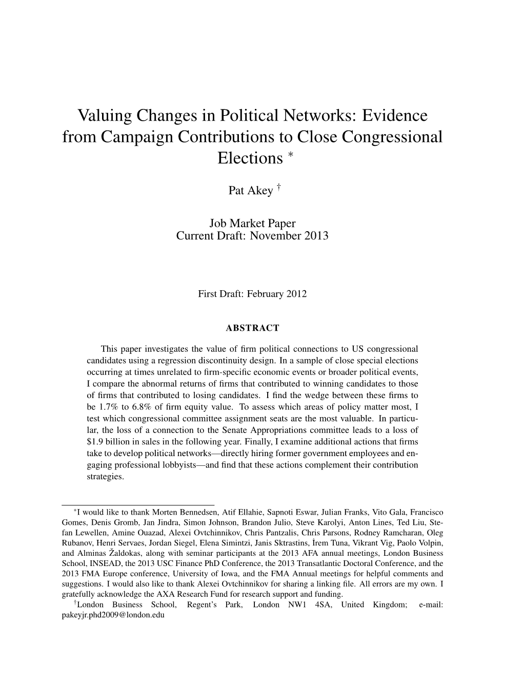 Evidence from Campaign Contributions to Close Congressional Elections ∗