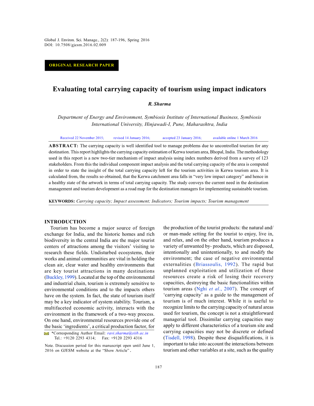 Evaluating Total Carrying Capacity of Tourism Using Impact Indicators