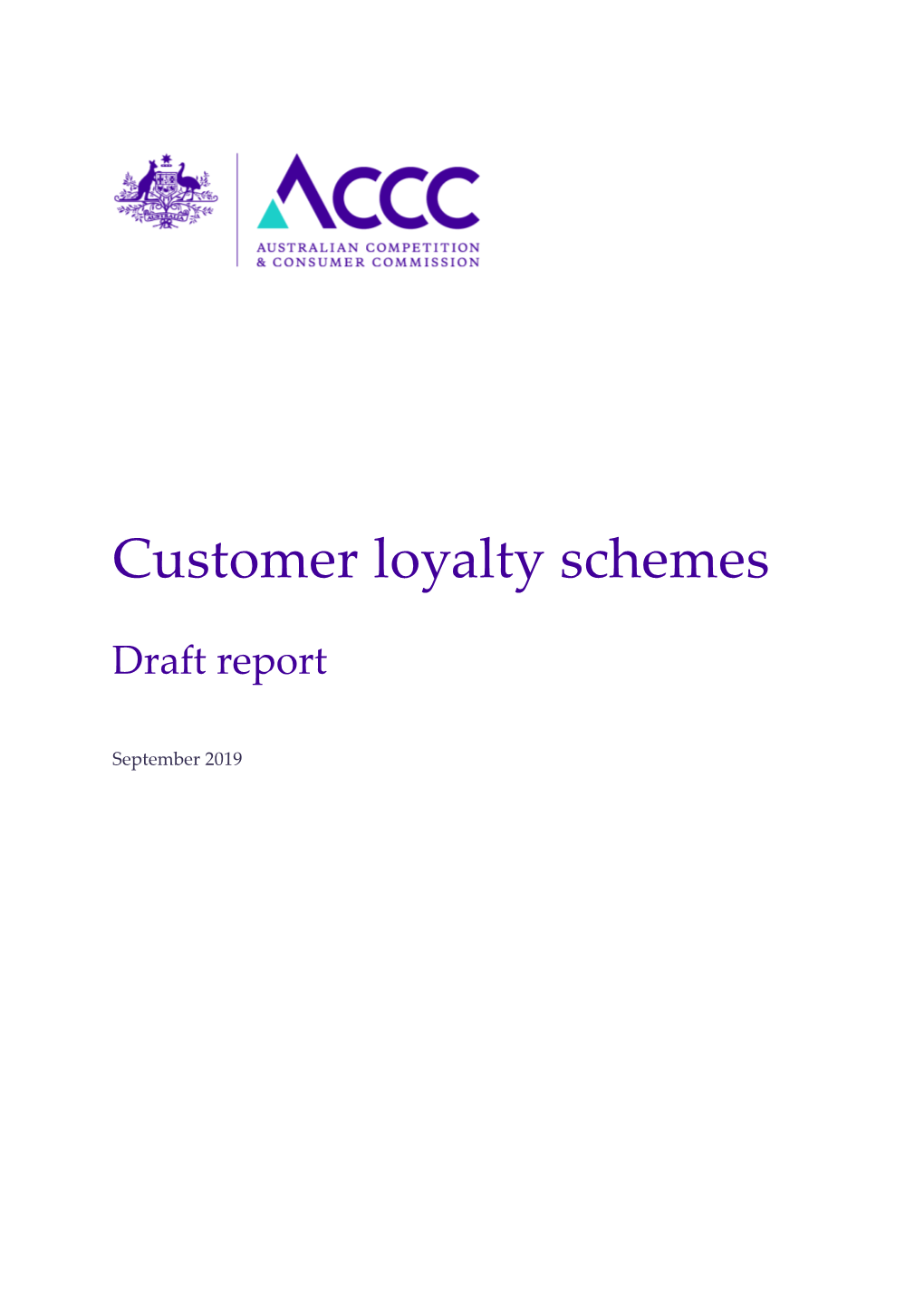 Customer Loyalty Schemes: Draft Report