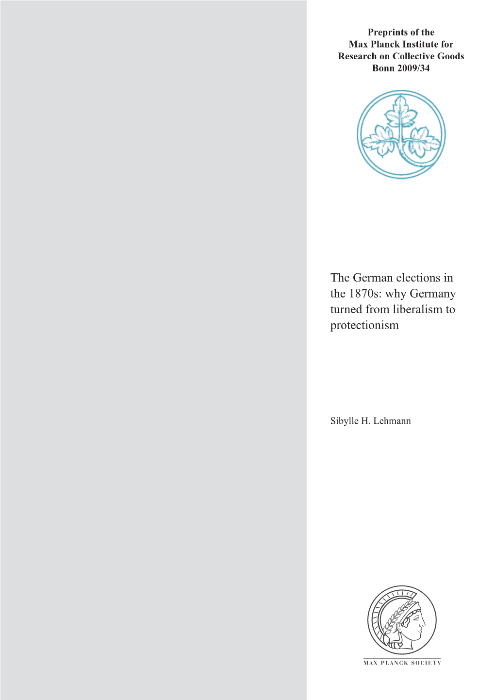 Why Germany Turned from Liberalism to Protectionism