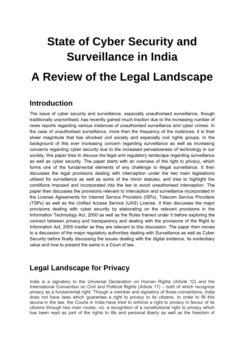 State of Cyber Security and Surveillance in India a Review of the Legal Landscape