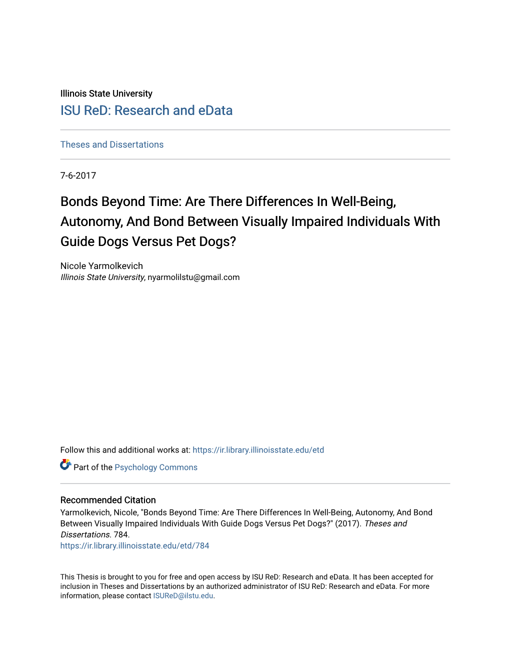 Are There Differences in Well-Being, Autonomy, and Bond Between Visually Impaired Individuals with Guide Dogs Versus Pet Dogs?