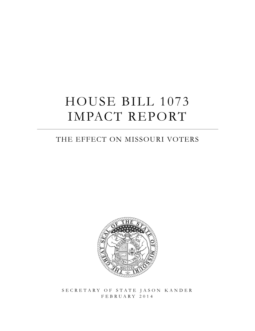 House Bill 1073 Impact Report