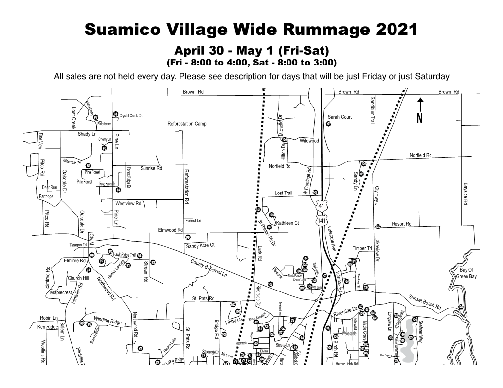 Suamico Village Wide Rummage 2021 April 30 - May 1 (Fri-Sat) (Fri - 8:00 to 4:00, Sat - 8:00 to 3:00) All Sales Are Not Held Every Day