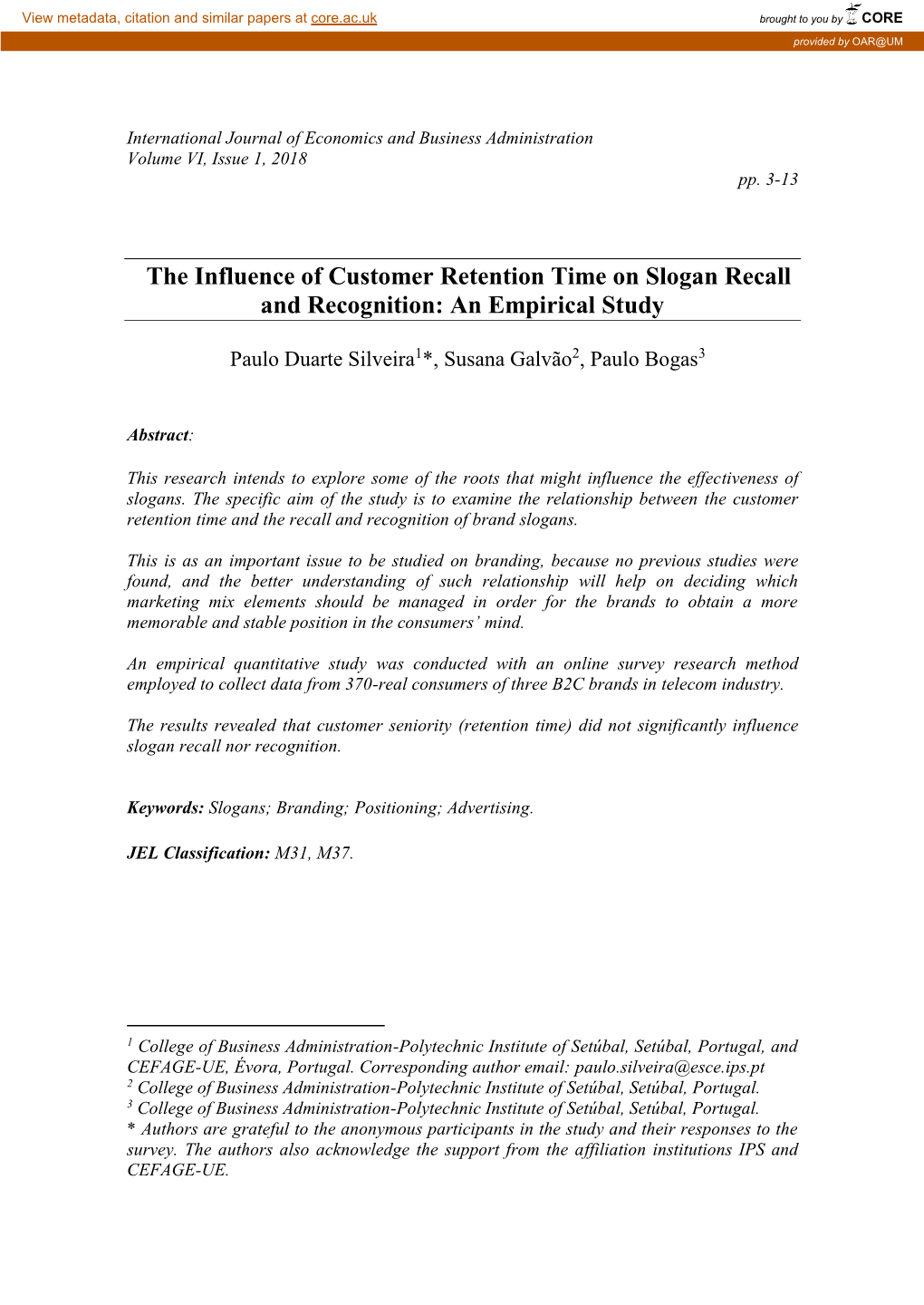 The Influence of Customer Retention Time on Slogan Recall and Recognition: an Empirical Study