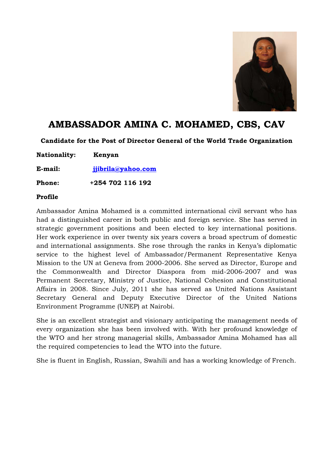 Amina Mohamed Is a Committed International Civil Servant Who Has Had a Distinguished Career in Both Public and Foreign Service