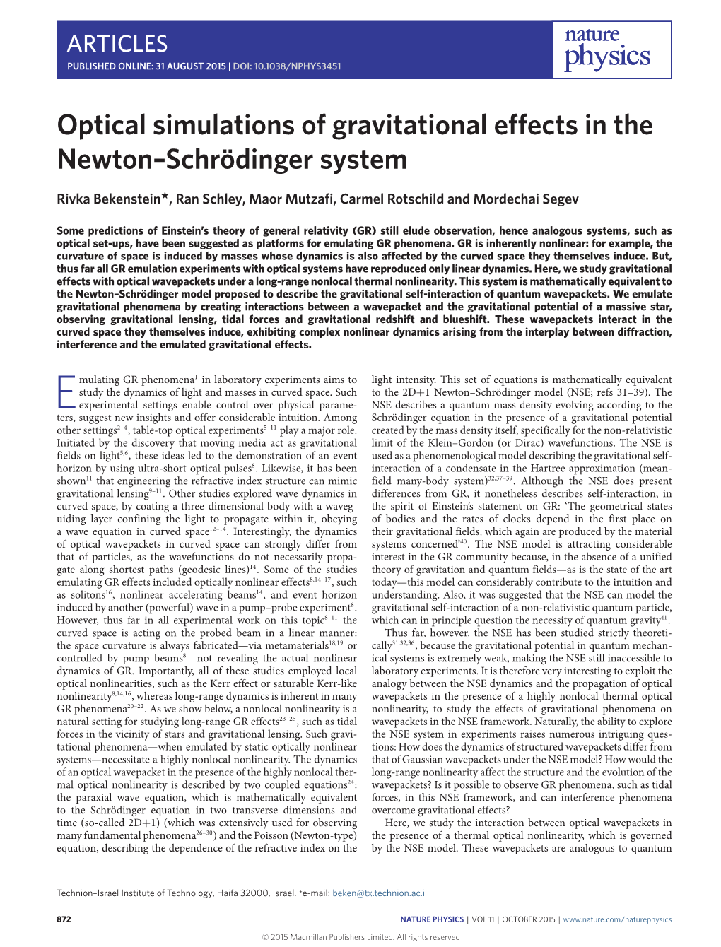 Optical Simulations of Gravitational Effects in the Newton–Schrödinger System