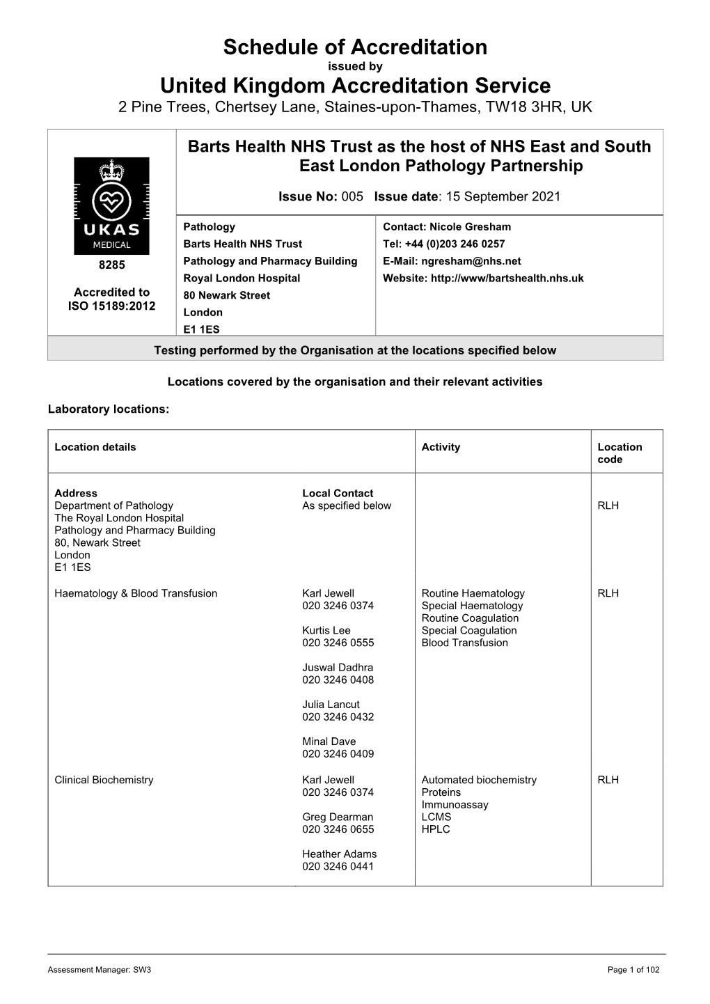 Barts Health NHS Trust As the Host of NHS East and South East London Pathology Partnership