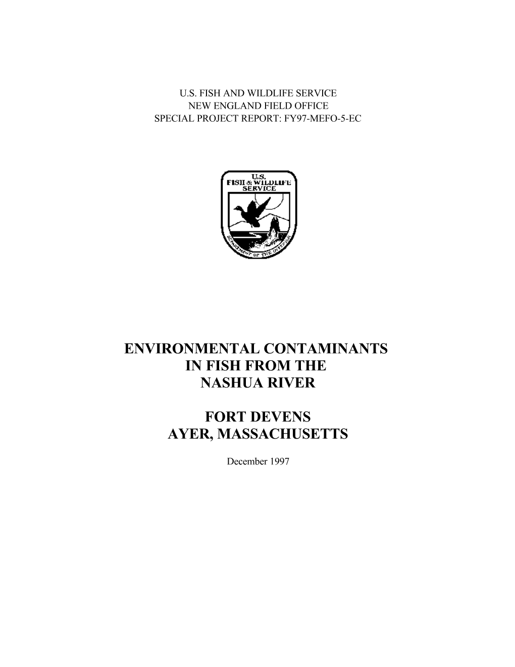 Environmental Contaminants in Fish from the Nashua River Fort Devens