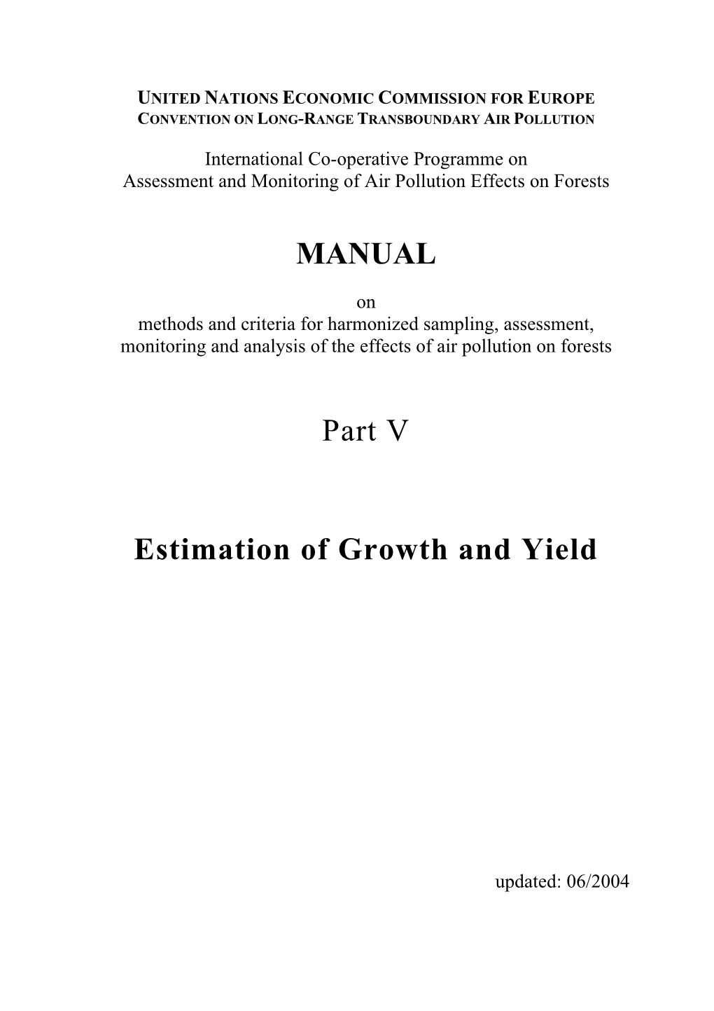MANUAL Part V Estimation of Growth and Yield