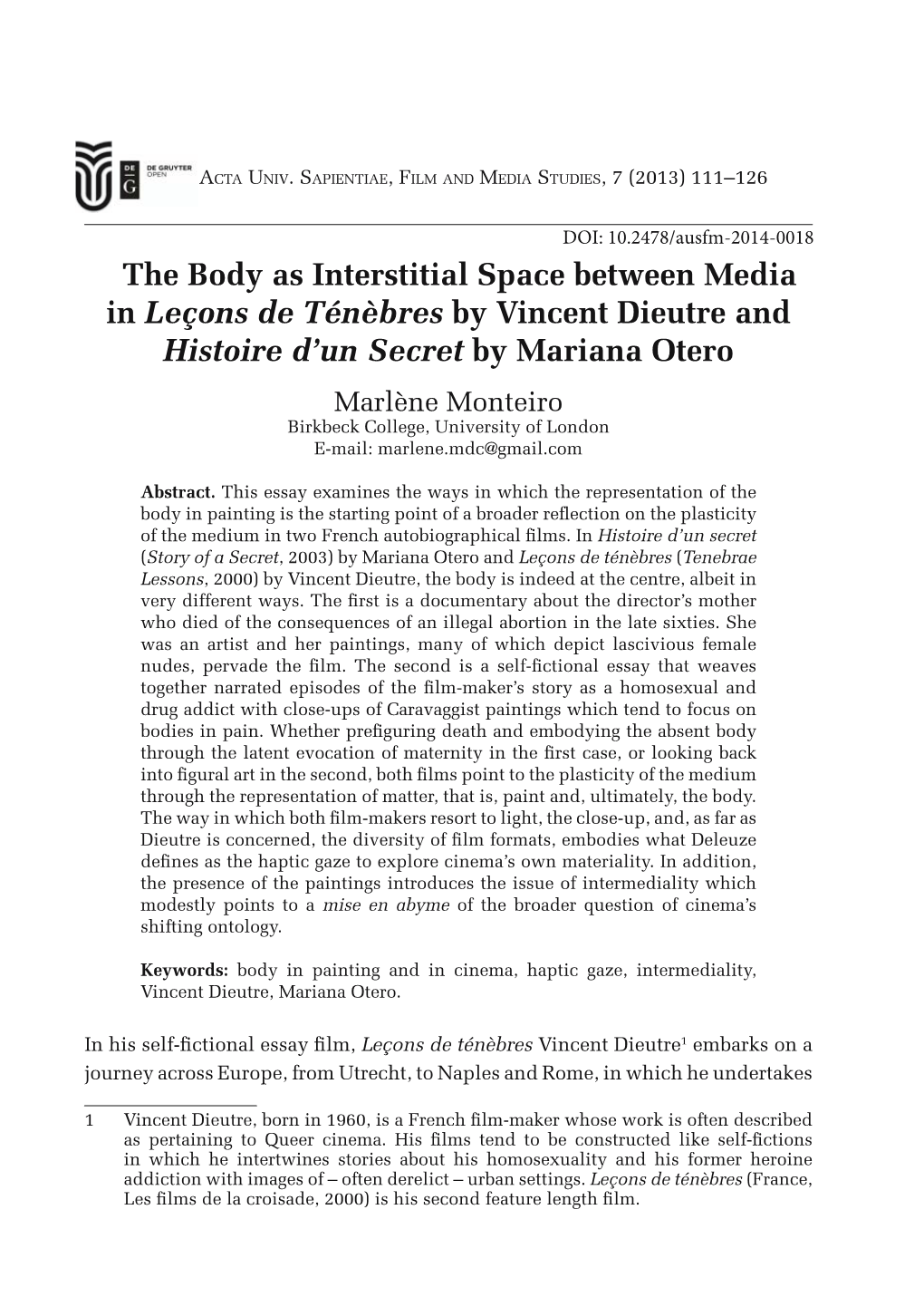 The Body As Interstitial Space Between Media in Leçons De