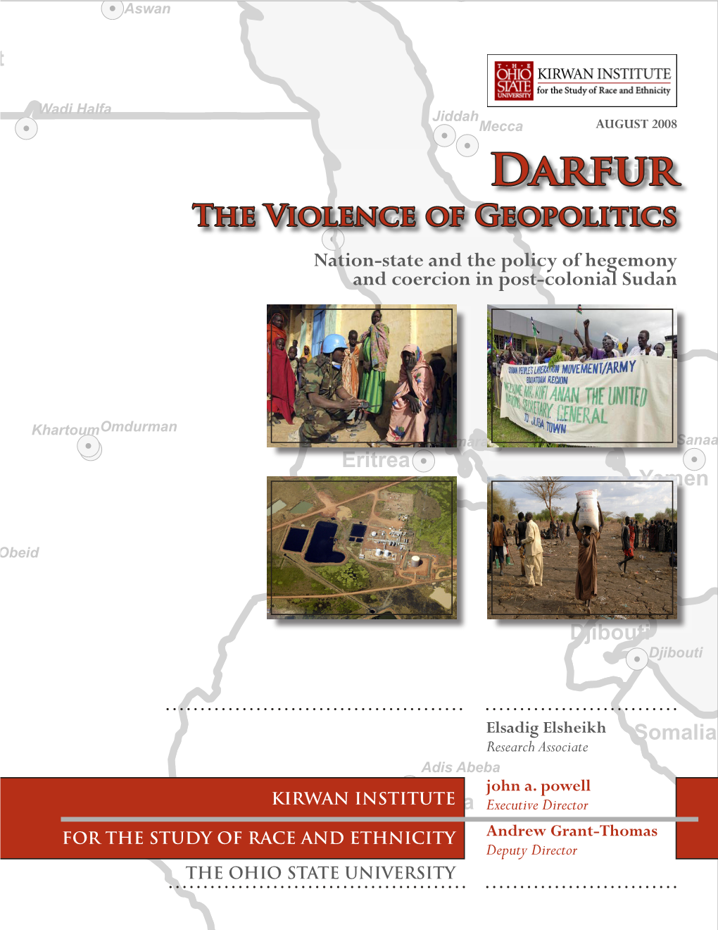 Darfursaudi Arabia the Violence.!Bur Sudan of Geopolitics Nation-State and the Policy of Hegemony and Coercion in Post-Colonial Sudan