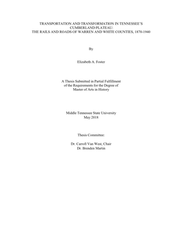 Transportation and Transformation in Tennessee's Cumberland Plateau: the Rails and Roads of Warren and White Counties, 1870-19