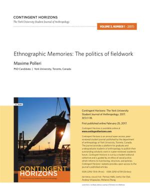Ethnographic Memories: the Politics of Fieldwork Maxime Polleri Phd Candidate | York University, Toronto, Canada
