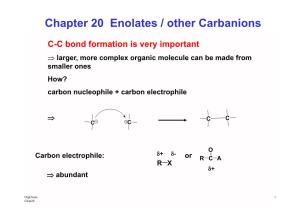 Chapter 20 Enolates / Other Carbanions