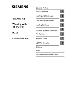 Working with S5-DOS/ST C79000-G8576-C760-03 Iii Preface