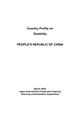 Country Profile on Disability PEOPLE's REPUBLIC of CHINA