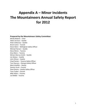 Minor Incidents the Mountaineers Annual Safety Report for 2012