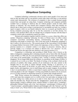 Ubiquitous Computing CMSC 818Z, Fall 2003 Aleks Aris Prof