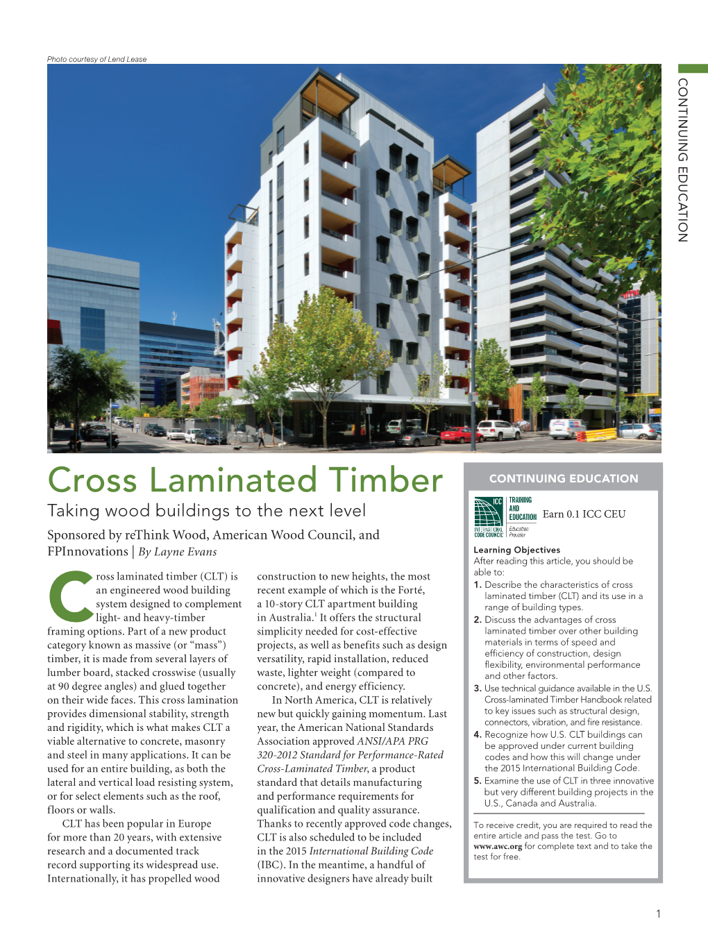 Cross Laminated Timber Over Other Building Materials in Terms of Speed and Efficiency of Construction, Design Performance Environmental Flexibility, and Other Factors