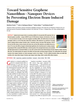 ARTICLE Toward Sensitive Graphene Nanoribbonànanopore Devices by Preventing Electron Beam-Induced Damage