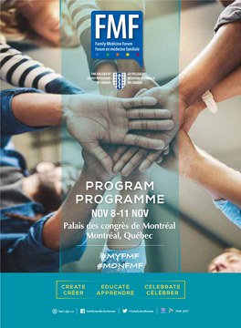 PROGRAM Programme NOV 8-11 NOV Palais Des Congrès De Montréal Montréal, Québec
