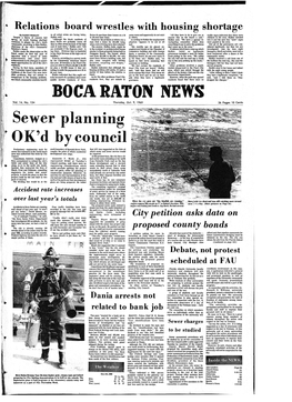 Boca Raton Are Probably Worse Off Man Find a Home for $12,000 Today Situation "Appears to Be Not at All Vestigating Committee Which Does Were Posted in the Area