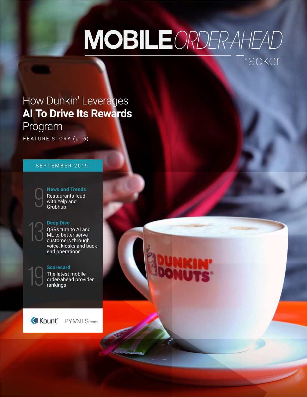 How Dunkin' Leverages AI to Drive Its Rewards Program FEATURE STORY (P