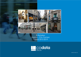 Retailers France - City Centers Period 2015-2019