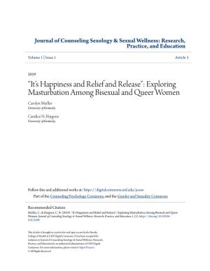 “It's Happiness and Relief and Release”: Exploring Masturbation Among Bisexual and Queer Women