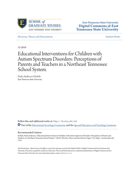 Educational Interventions for Children with Autism Spectrum Disorders: Perceptions of Parents and Teachers in a Northeast Tennessee School System