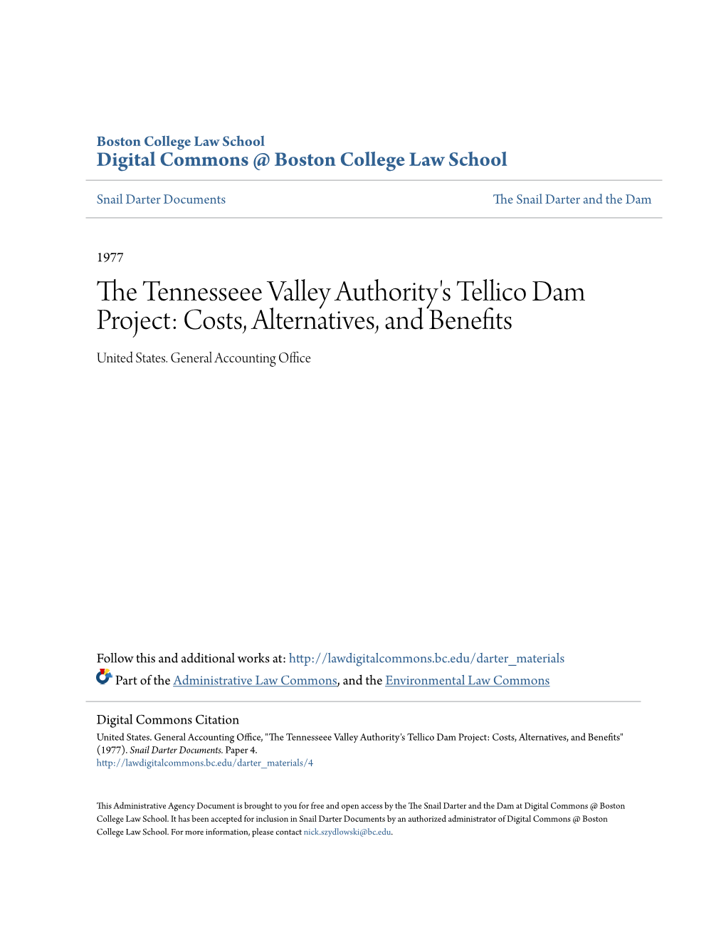 The Tennesseee Valley Authority's Tellico Dam Project