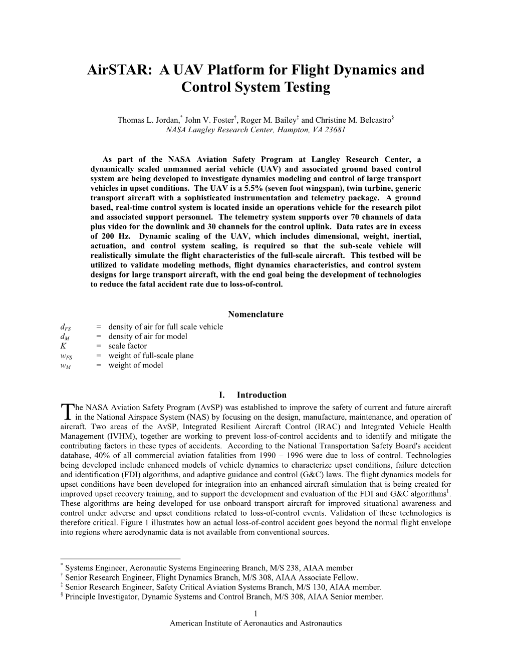 Airstar: a UAV Platform for Flight Dynamics and Control System Testing