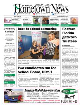 Eastern Florida Gets Two Trustees Two Candidates Run for School Board, Dist. 1