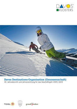 Davos Destinations-Organisation (Genossenschaft) +BISFTCFSJDIUVOE+BISFTSFDIOVOHGSEBT(Ftdijgutkbis