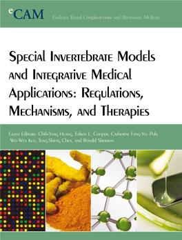 Special Invertebrate Models and Integrative Medical Applications: Regulations, Mechanisms, and Therapies